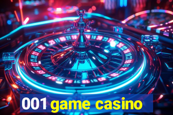 001 game casino